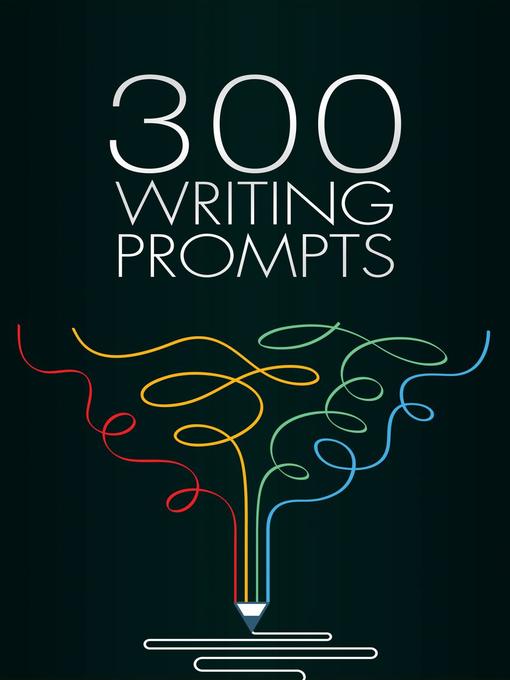 Title details for 300 Writing Prompts by Sarah Evans - Available